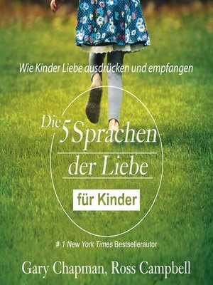 cover image of Die fünf Sprachen der Liebe für Kinder